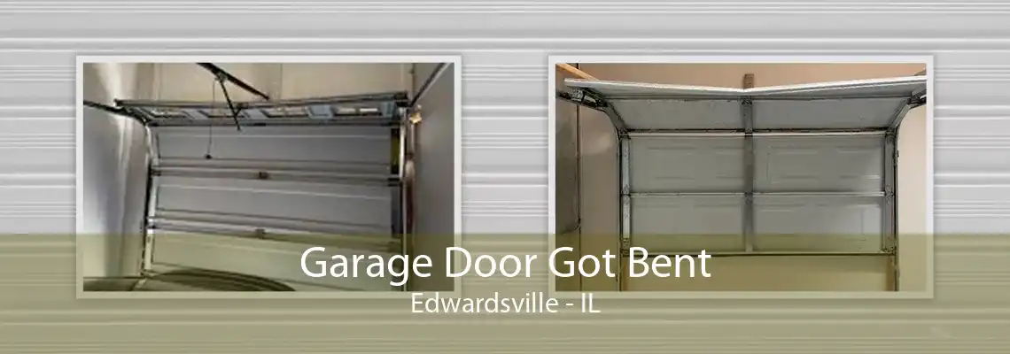 Garage Door Got Bent Edwardsville - IL